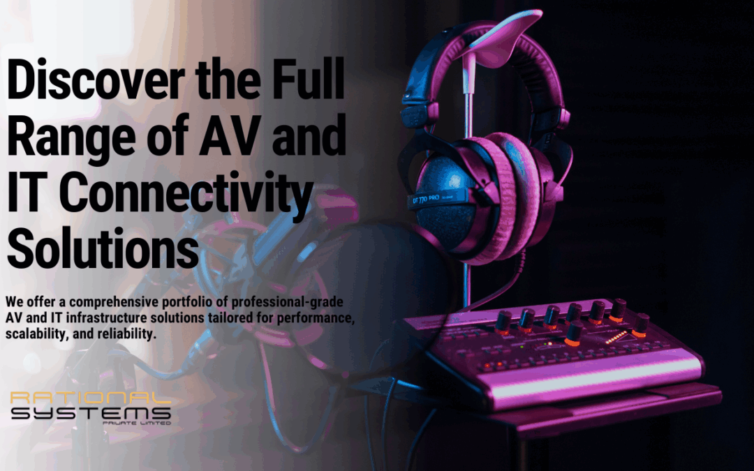 Discover the Full Range of AV and IT Connectivity Solutions