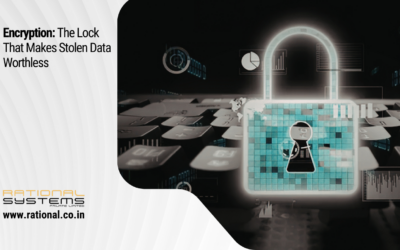 Encryption: The Lock That Makes Stolen Data Worthless
