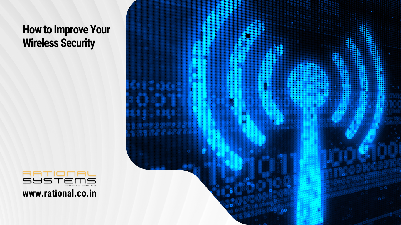 How to Improve Your Wireless Security